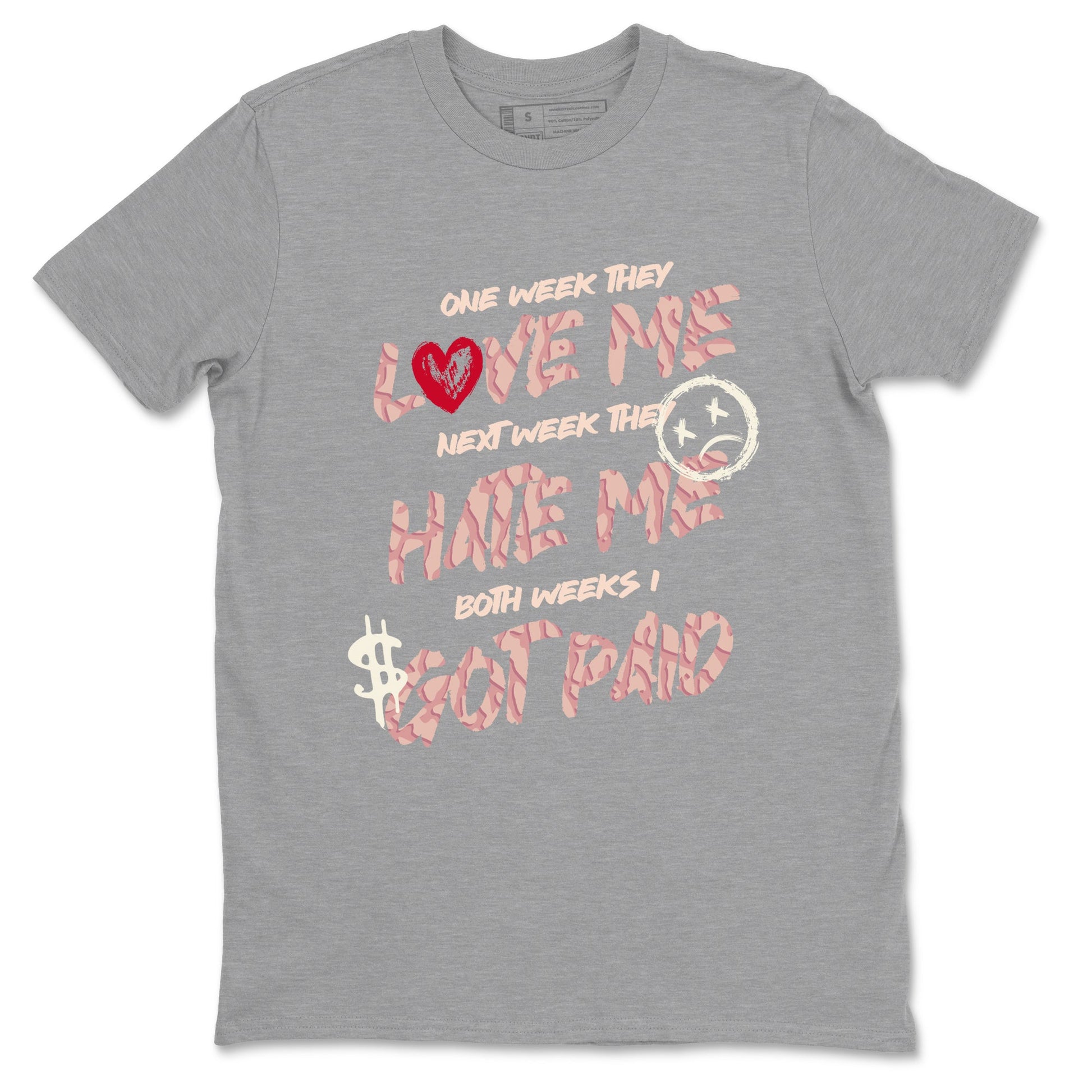 3s Valentines Day tee to match jordans I Got Paid best t shirts to wear with jordans Air Jordan 3 "Treat Yourself" Washed Coral special Valentine's Day Gift SNRT Sneaker Tees Graphic Tee Heather Grey 2 shirts