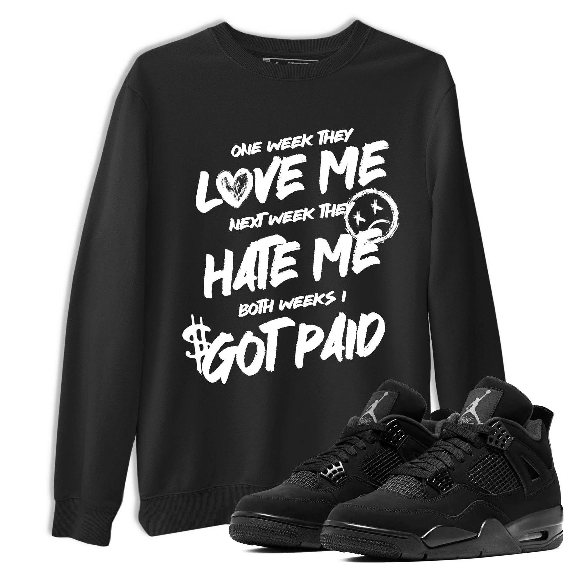 Best Sneakerfit graphic tee – Sneaker Tees To Match Air Jordan 4 Retro Black Cat Sneakers – I Got Paid Tee Black 1