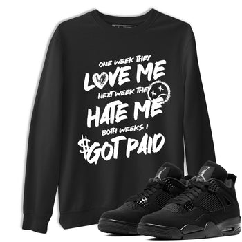 Best Sneakerfit graphic tee – Sneaker Tees To Match Air Jordan 4 Retro Black Cat Sneakers – I Got Paid Tee Black 1