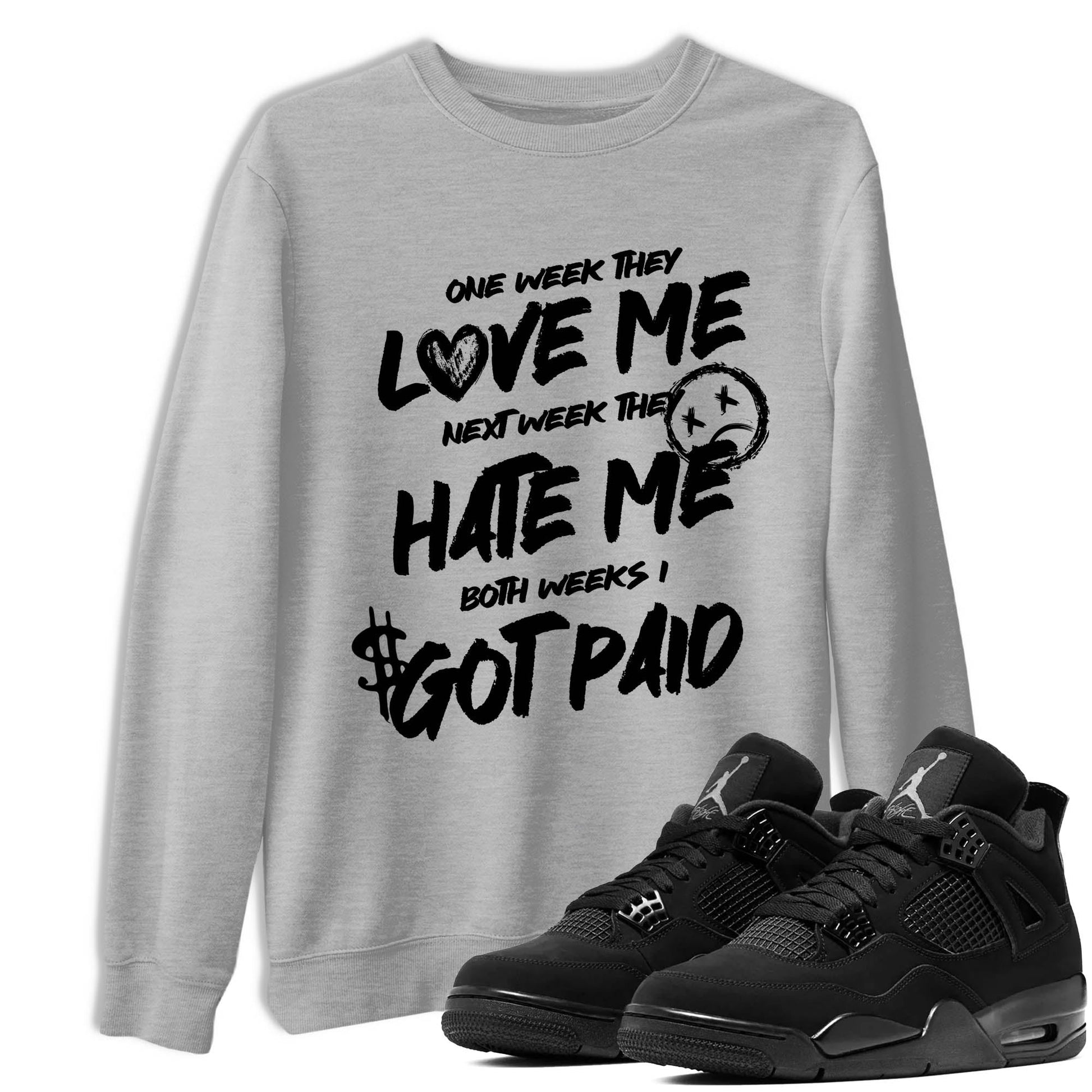 Best Sneakerfit graphic tee – Sneaker Tees To Match Air Jordan 4 Retro Black Cat Sneakers – I Got Paid Tee Heather Grey 1