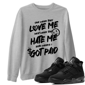 Best Sneakerfit graphic tee – Sneaker Tees To Match Air Jordan 4 Retro Black Cat Sneakers – I Got Paid Tee Heather Grey 1