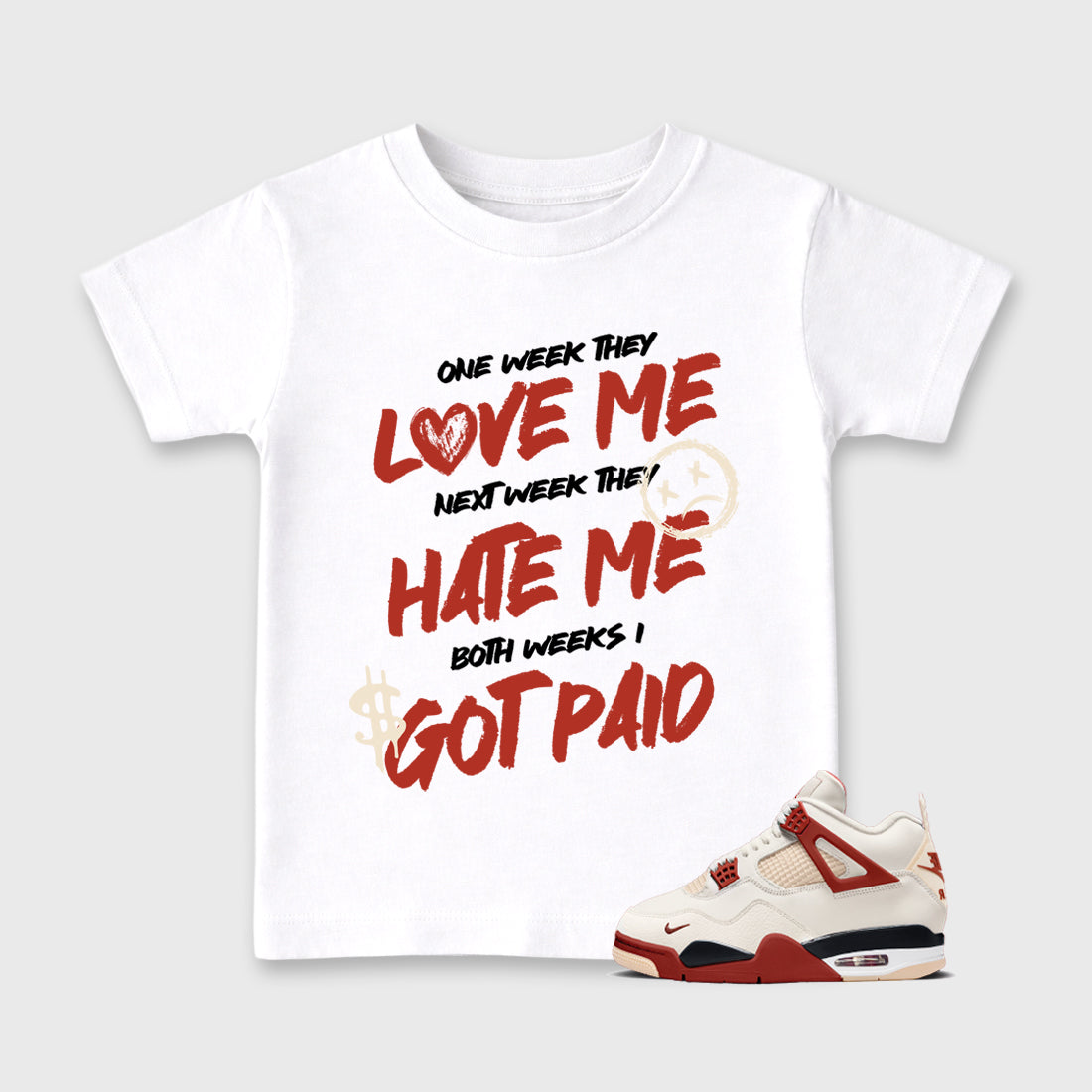 Sneaker match tees – Sneaker Tees To Match Air Jordan 4 Brick After Brick Shoes – I Got Paid Kids T-Shirt White 1
