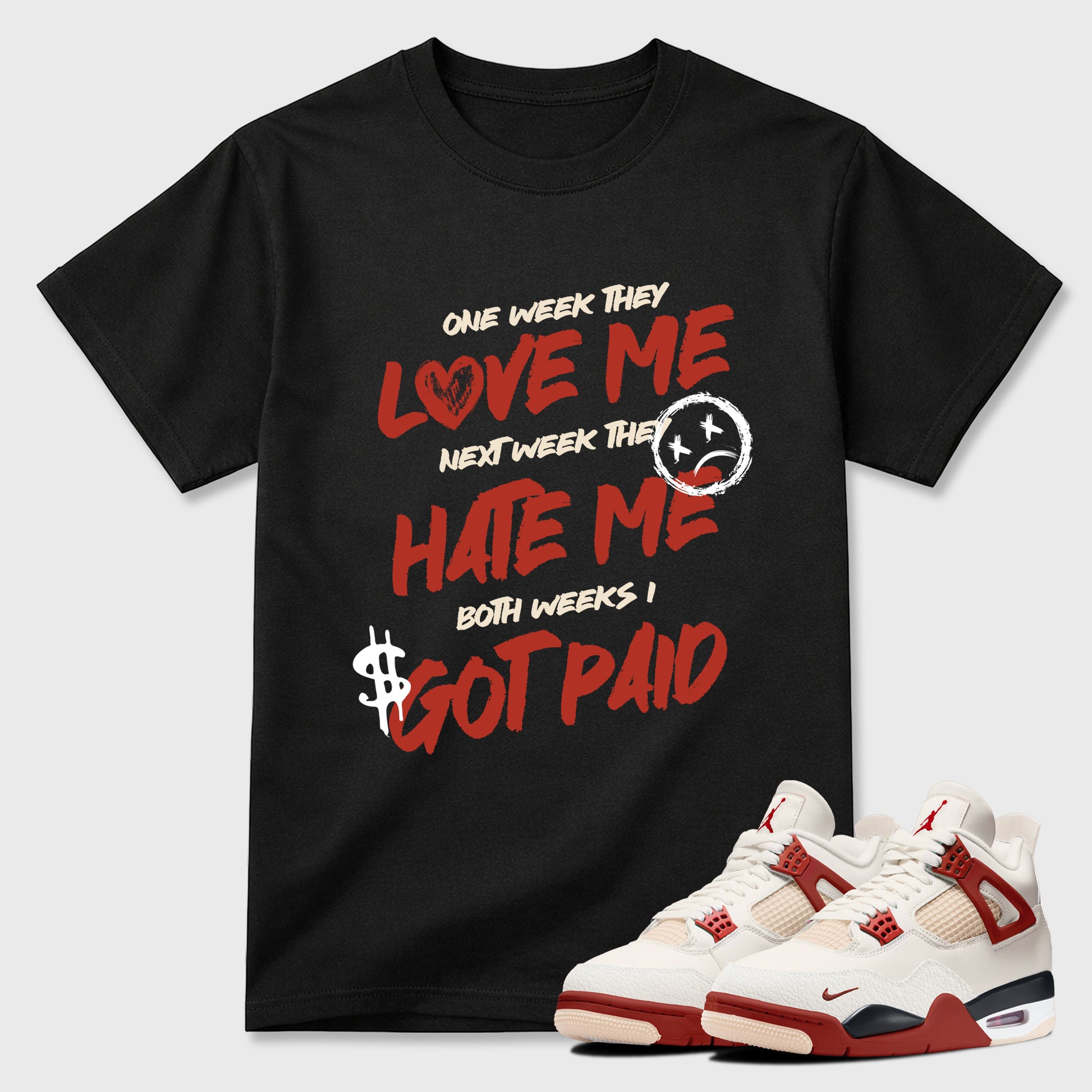Sneaker match tees – Sneaker Tees To Match Air Jordan 4 Brick After Brick Shoes – I Got Paid Tee Black 1