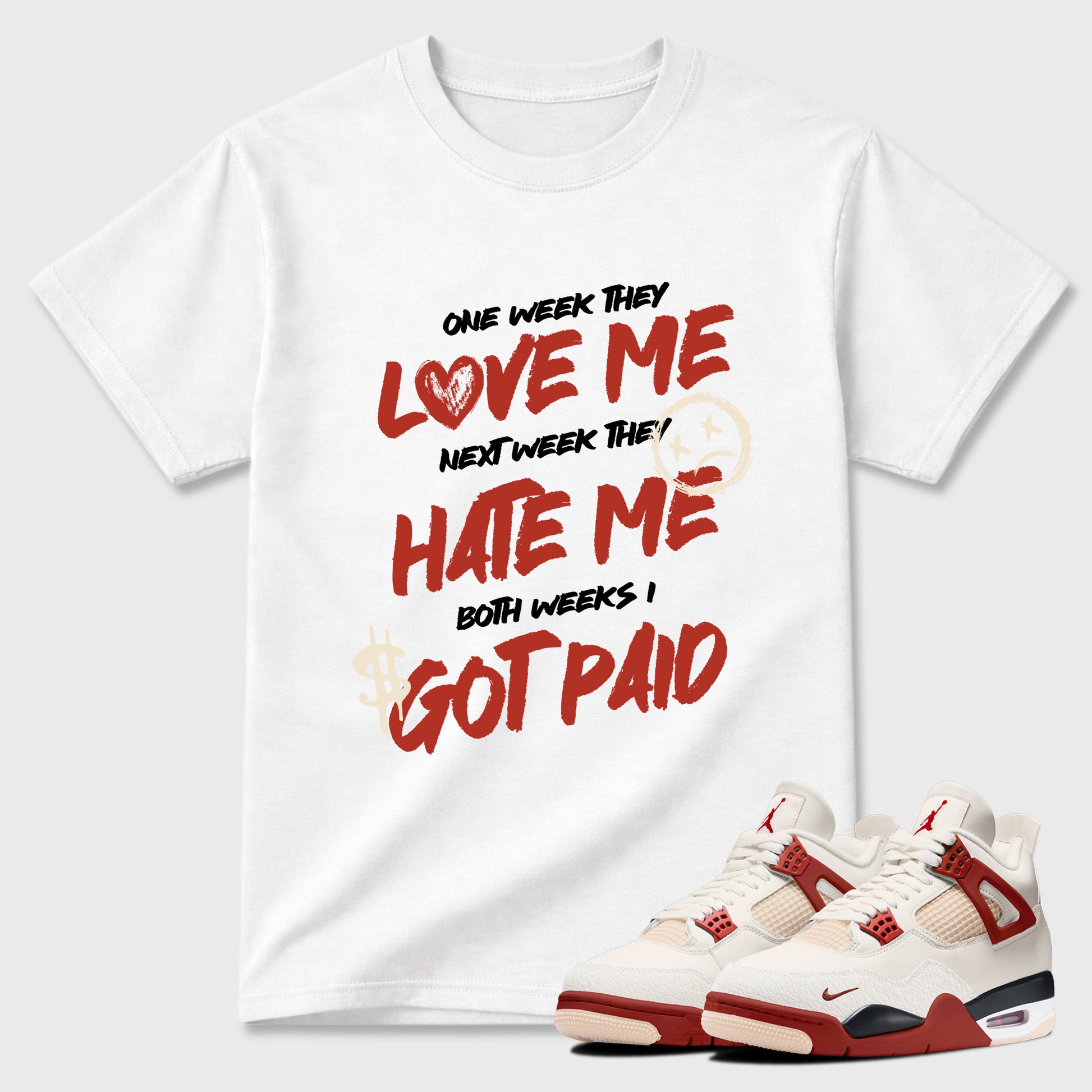 Sneaker match tees – Sneaker Tees To Match Air Jordan 4 Brick After Brick Shoes – I Got Paid Tee White 1