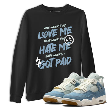Sneaker match tees – Sneaker Tees To Match 4s Worn Blue Air Jordan 4 Denim Shoes – I Got Paid Tee Black 1