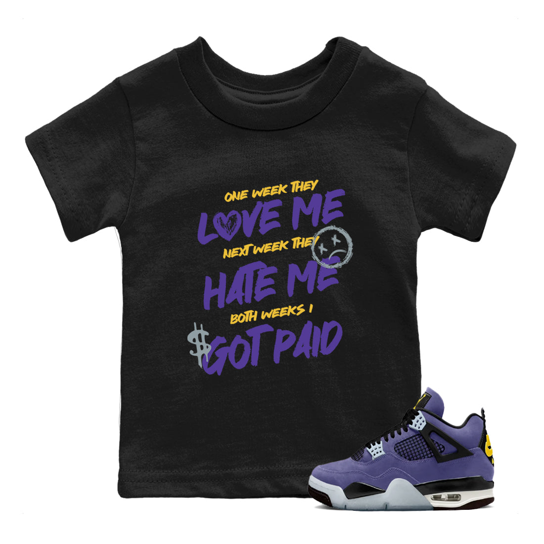 Sneaker match tees – Sneaker Tees To Match Air Jordan 4 Lakeshow Shoes – I Got Paid Kids T-Shirt Black 1