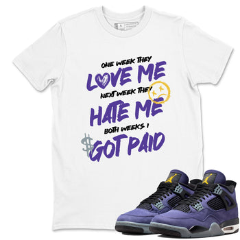 Sneaker match tees – Sneaker Tees To Match Air Jordan 4 Lakeshow Shoes – I Got Paid Tee White 1