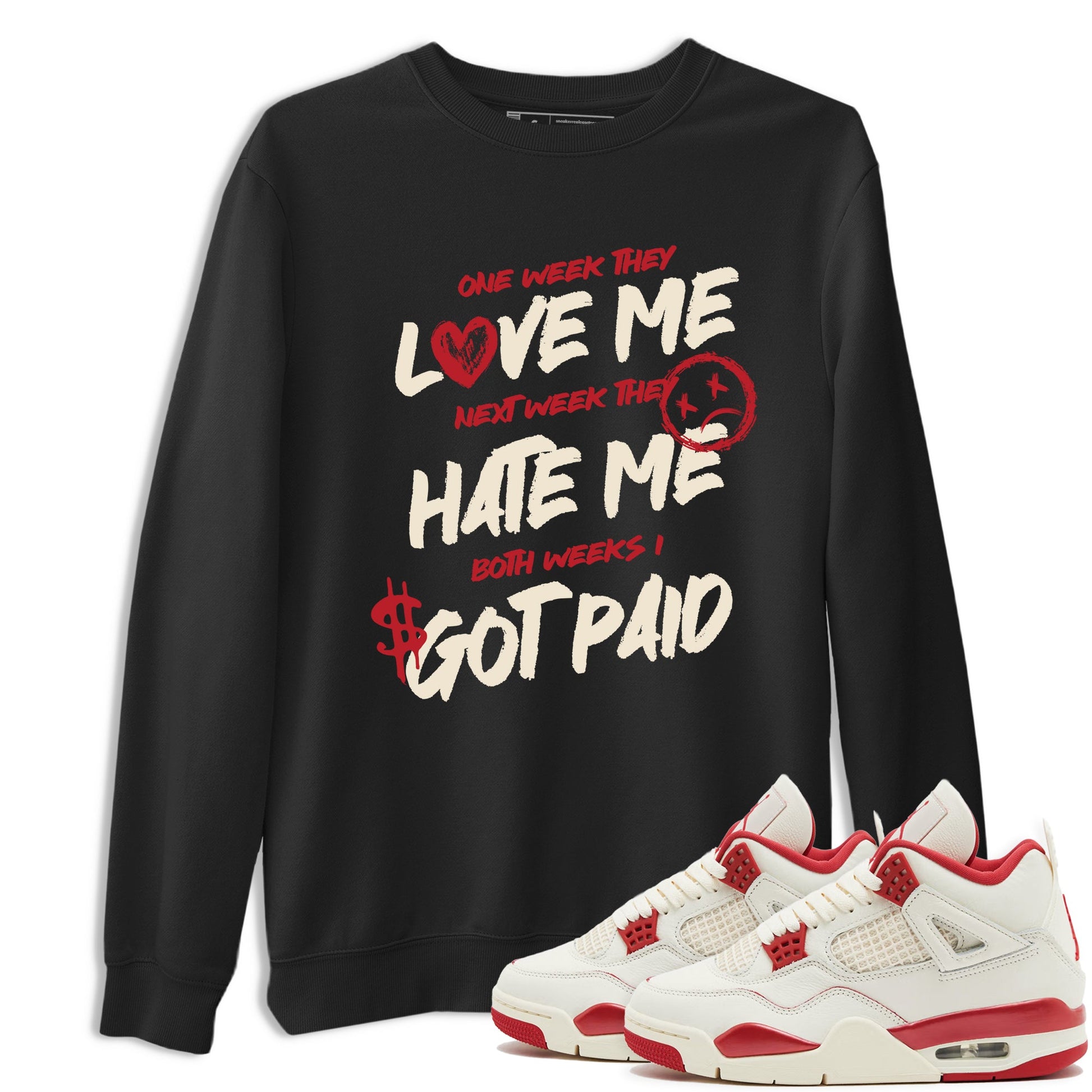 Sneaker match tees – Sneaker Tees To Match Air Jordan 4 Valentines Day Shoes – I Got Paid Tee Black 1