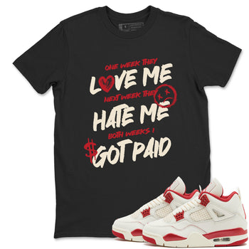 Sneaker match tees – Sneaker Tees To Match Air Jordan 4 Valentines Day Shoes – I Got Paid Tee Black 1