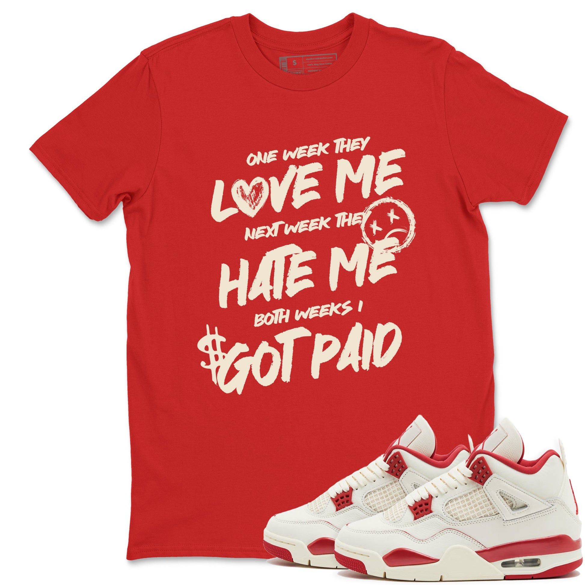 Sneaker match tees – Sneaker Tees To Match Air Jordan 4 Valentines Day Shoes – I Got Paid Tee Red 1
