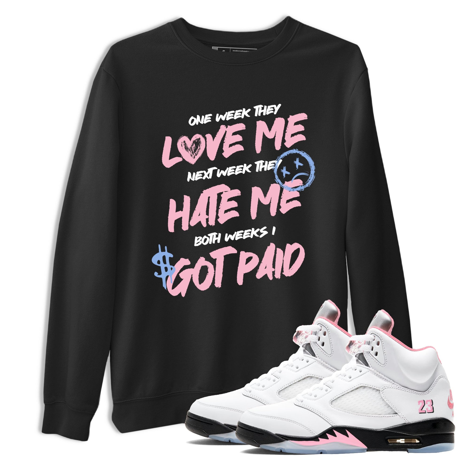 Sneaker match tees – Sneaker Tees To Match Air Jordan 5 Medium Soft Pink Shoes – I Got Paid Tee Black 1