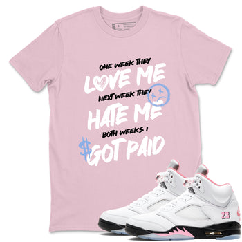 Sneaker match tees – Sneaker Tees To Match Air Jordan 5 Medium Soft Pink Shoes – I Got Paid Tee Pink 1