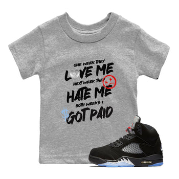 5s Black Metallic Reimagined shirts to match jordans I Got Paid best t shirts to wear with jordans 5s Black Metallic Reimagined match shoes to clothes SNRT Sneaker Tees Youth Baby Heather Grey 1 tee
