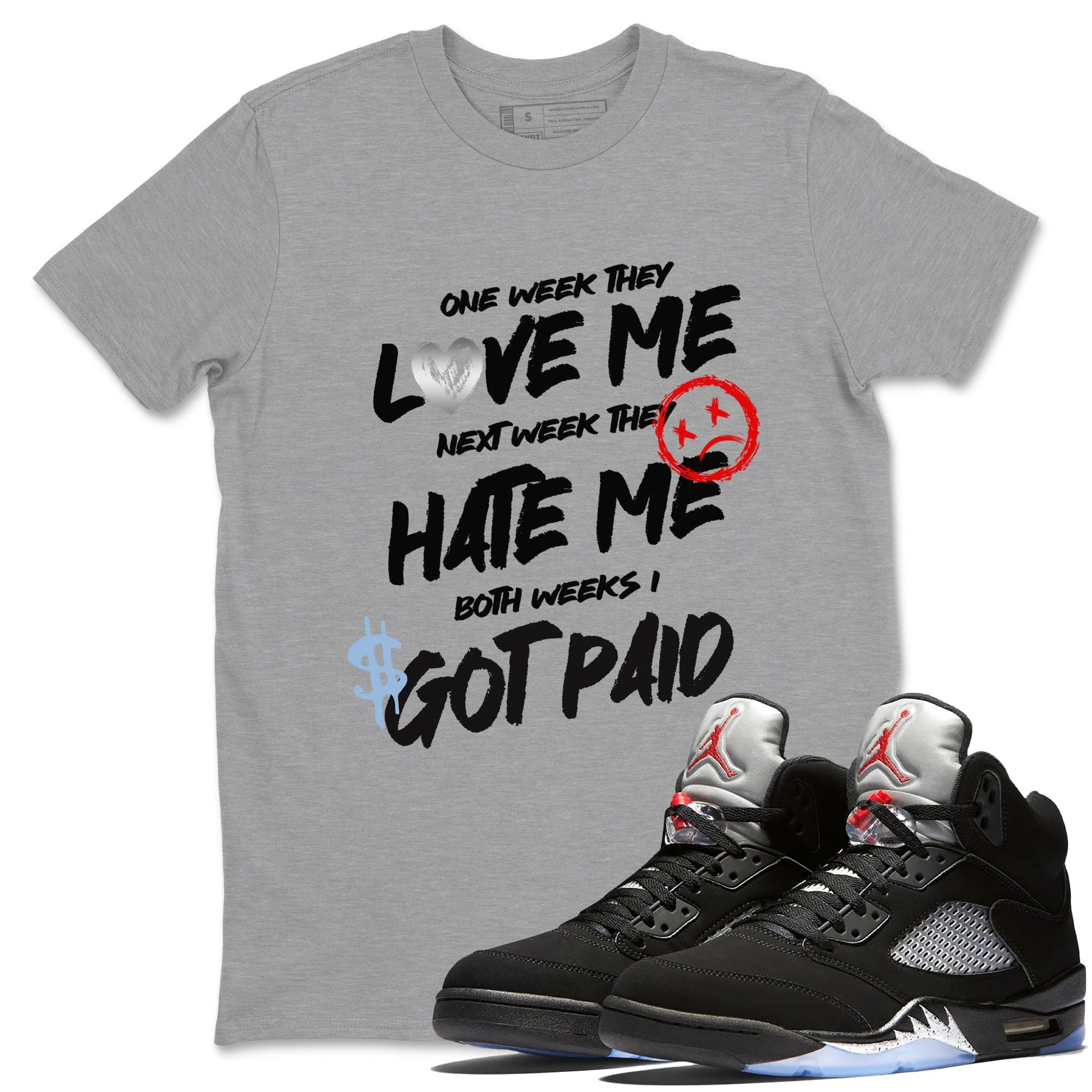 5s Black Metallic Reimagined shirts to match jordans I Got Paid best t shirts to wear with jordans 5s Black Metallic Reimagined match shoes to clothes SNRT Sneaker Tees unisex cotton Heather Grey 1 shirts