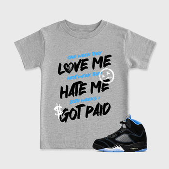 I Got Paid affordable baby and kids t-shirt designed to match the Air Jordan 5 Black University Blue, featuring coordinated Heather Grey 1 options for the perfect little sneakerhead streetwear look.