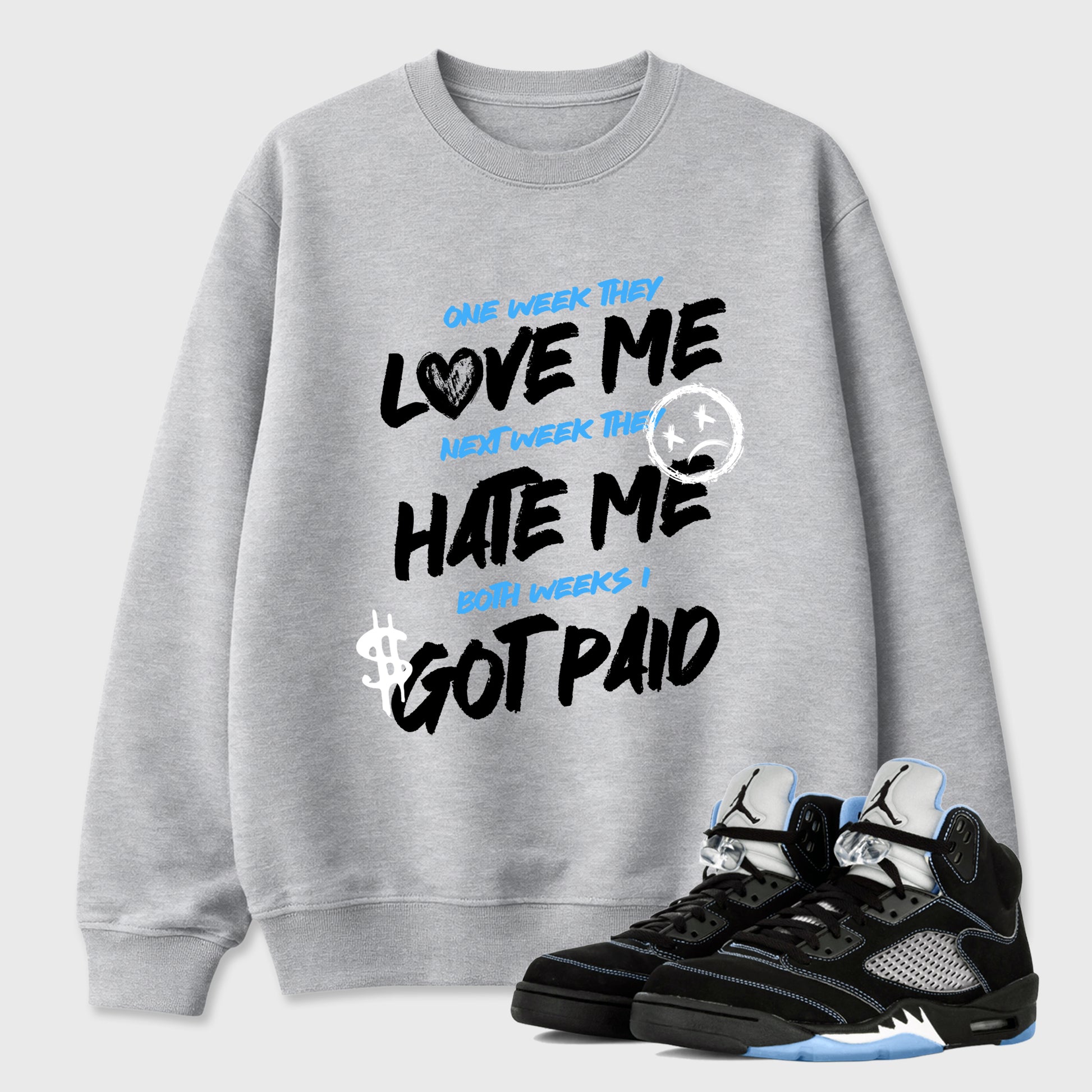 I Got Paid Graphic T-Shirt sneaker match tee designed for the Air Jordan 5 Black University Blue, featuring coordinated color options for a perfect streetwear match. Heather Grey 1 shirt.