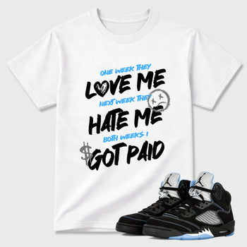 I Got Paid Graphic T-Shirt sneaker match tee designed for the Air Jordan 5 Black University Blue, featuring coordinated color options for a perfect streetwear match. White 1 shirt.
