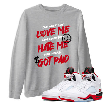 Sneaker match tees – Sneaker Tees To Match Air Jordan 5 Fire Red Shoes – I Got Paid Tee Heather Grey 1