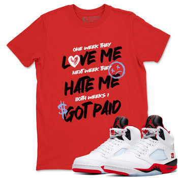Sneaker match tees – Sneaker Tees To Match Air Jordan 5 Fire Red Shoes – I Got Paid Tee Red 1