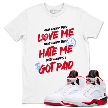Sneaker match tees – Sneaker Tees To Match Air Jordan 5 Fire Red Shoes – I Got Paid Tee White 1