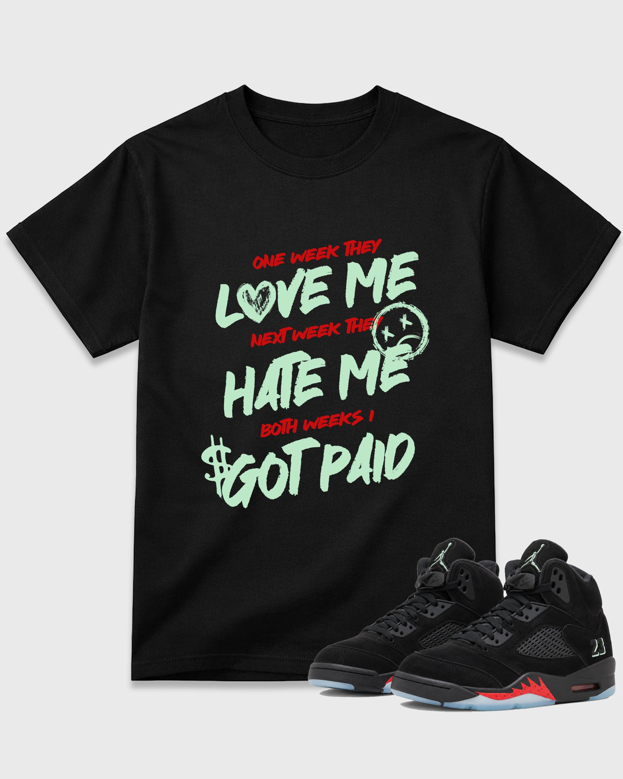 I Got Paid Graphic T-Shirt featuring original streetwear artwork designed to match the Air Jordan 5 Halloween. Black 1 Graphic T-Shirt.
