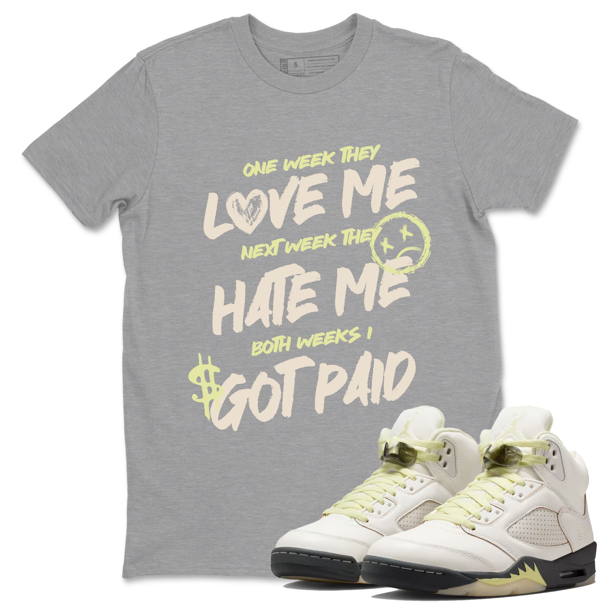 I Got Paid SNRT Sneaker Tees - Air Jordan 5 Luminous Green - SNRT Sneaker T-shirts