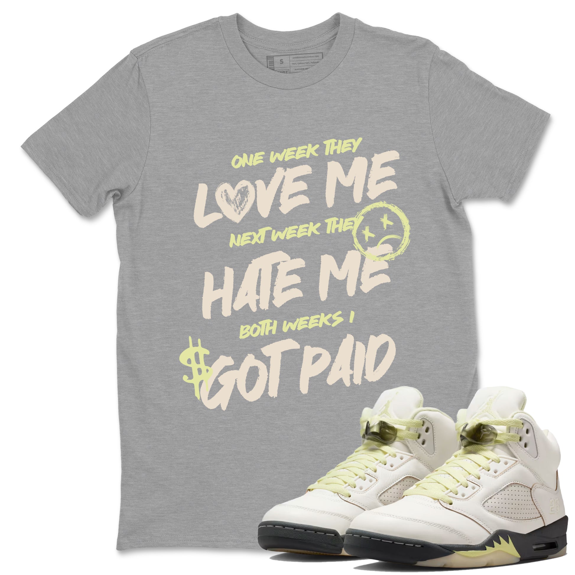 I Got Paid SNRT Sneaker Tees - Air Jordan 5 Luminous Green - SNRT Sneaker T-shirts