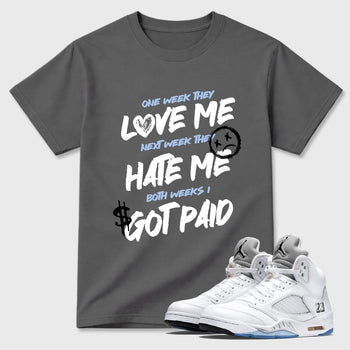 Sneaker match tees – Sneaker Tees To Match Air Jordan 5 White Metallic Shoes – I Got Paid Tee Cool Grey 1