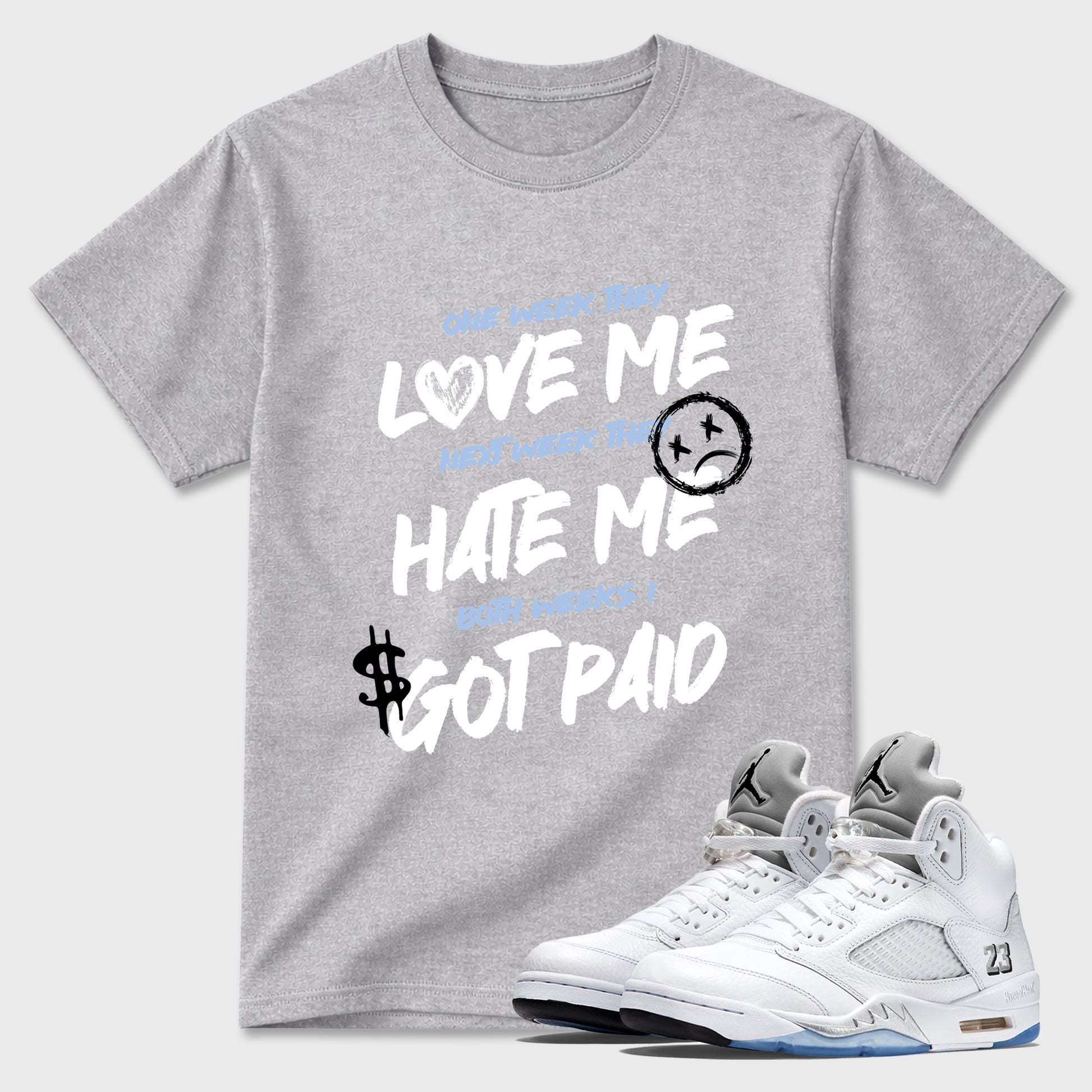 Sneaker match tees – Sneaker Tees To Match Air Jordan 5 White Metallic Shoes – I Got Paid Tee Heather Grey 1