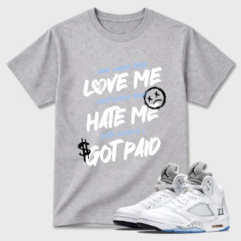 Sneaker match tees – Sneaker Tees To Match Air Jordan 5 White Metallic Shoes – I Got Paid Tee Heather Grey 1