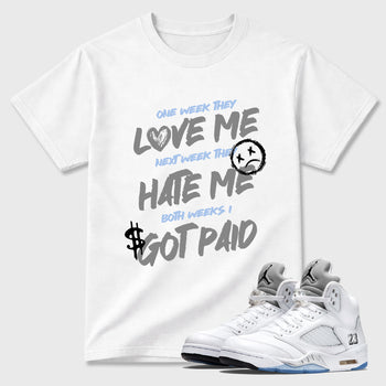 Sneaker match tees – Sneaker Tees To Match Air Jordan 5 White Metallic Shoes – I Got Paid Tee White 1