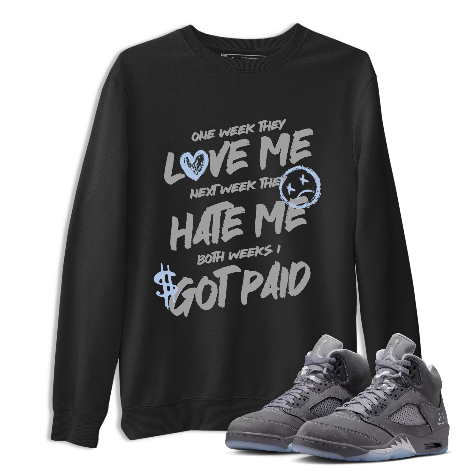 Sneakerfit for Sneakerheads – Sneaker Tees To Match Air Jordan 5 Wolf Grey Sneakers – I Got Paid Tee Black 1