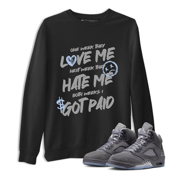Sneakerfit for Sneakerheads – Sneaker Tees To Match Air Jordan 5 Wolf Grey Sneakers – I Got Paid Tee Black 1