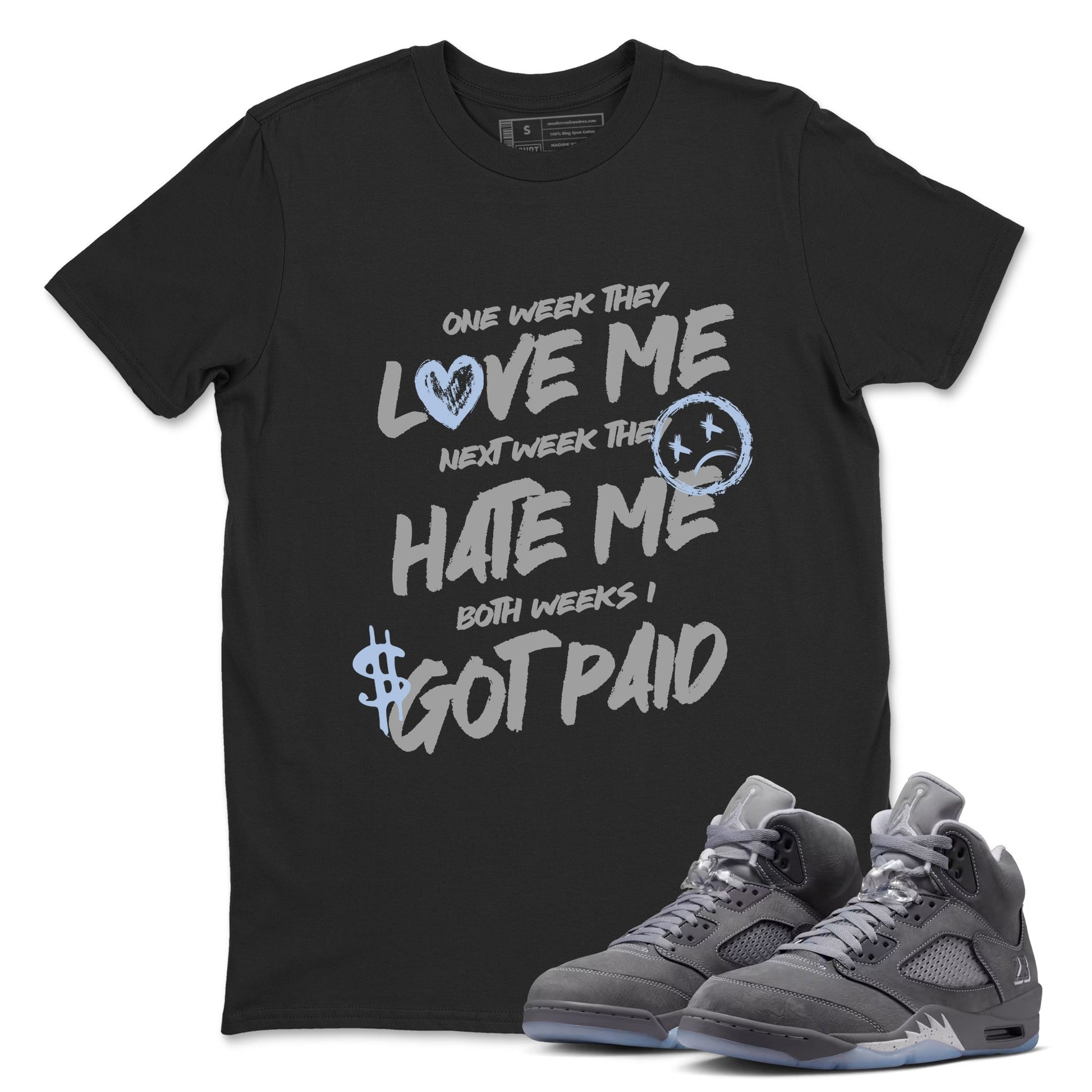 Sneakerfit for Sneakerheads – Sneaker Tees To Match Air Jordan 5 Wolf Grey Sneakers – I Got Paid Tee Black 1