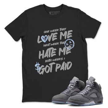 Sneakerfit for Sneakerheads – Sneaker Tees To Match Air Jordan 5 Wolf Grey Sneakers – I Got Paid Tee Black 1