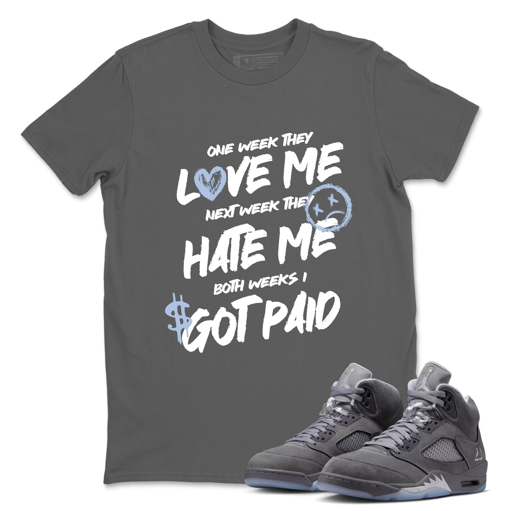 Sneakerfit for Sneakerheads – Sneaker Tees To Match Air Jordan 5 Wolf Grey Sneakers – I Got Paid Tee Cool Grey 1