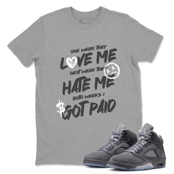 Sneakerfit for Sneakerheads – Sneaker Tees To Match Air Jordan 5 Wolf Grey Sneakers – I Got Paid Tee Heather Grey 1