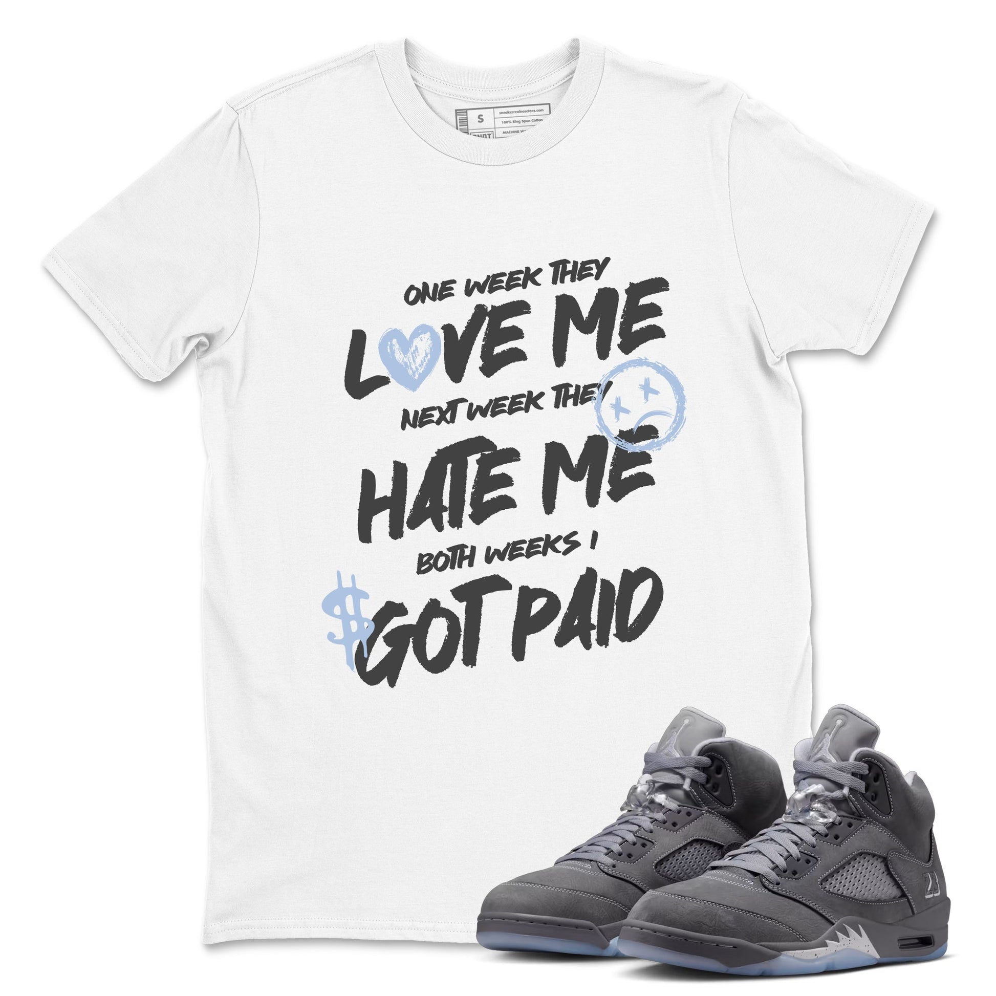 Sneakerfit for Sneakerheads – Sneaker Tees To Match Air Jordan 5 Wolf Grey Sneakers – I Got Paid Tee White 1