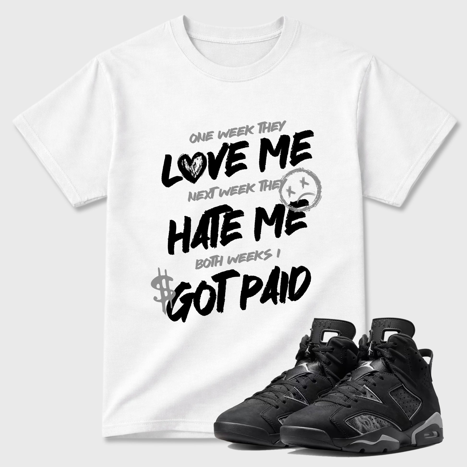 Sneaker match tees – Sneaker Tees To Match Air Jordan 6 Cap and Gown Shoes – I Got Paid Tee White 1