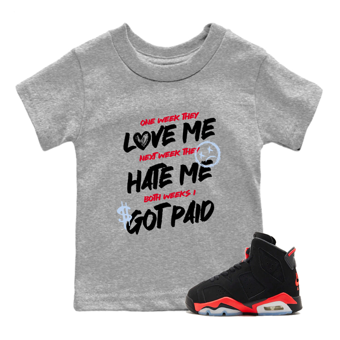 Sneaker match tees – Sneaker Tees To Match Air Jordan 6 Reverse Infrared Shoes – I Got Paid Kids T-Shirt Heather Grey 1