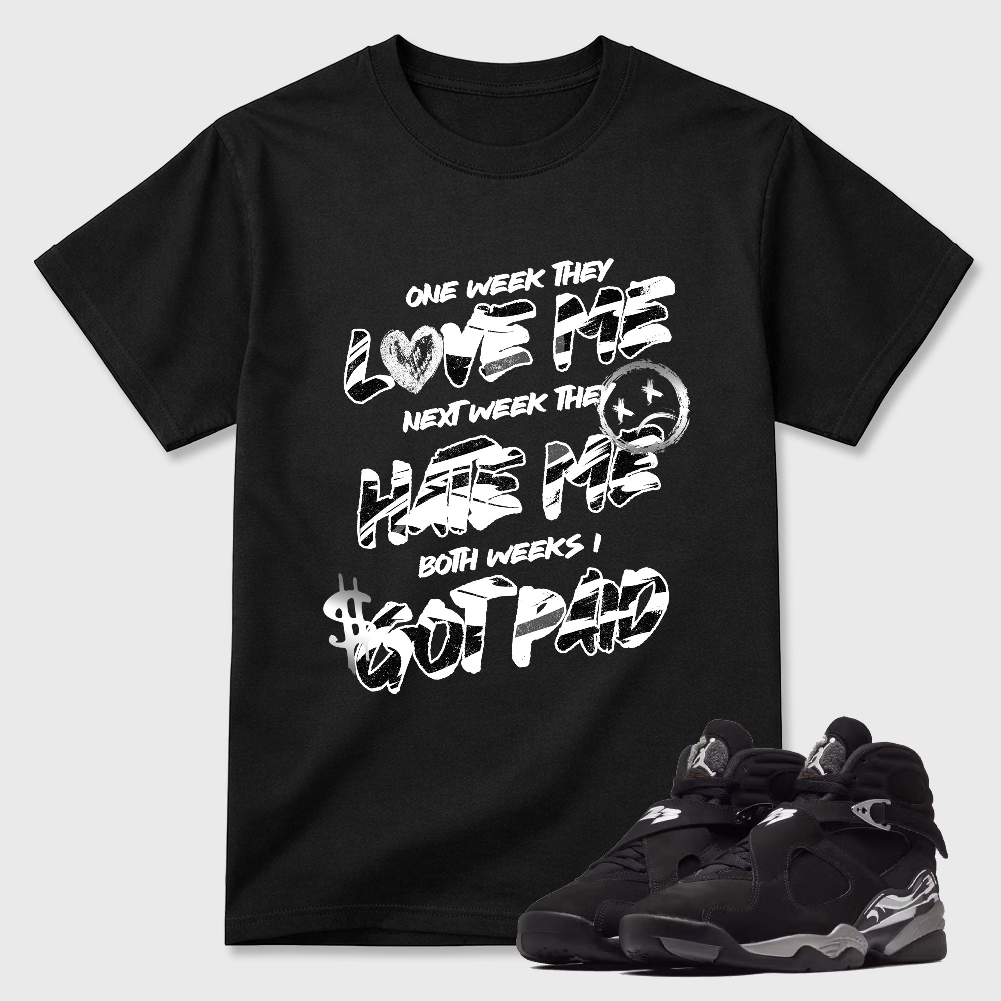 I Got Paid Graphic T-Shirt featuring original streetwear artwork designed to match the Air Jordan 8 Chrome. Black 1 Graphic T-Shirt.