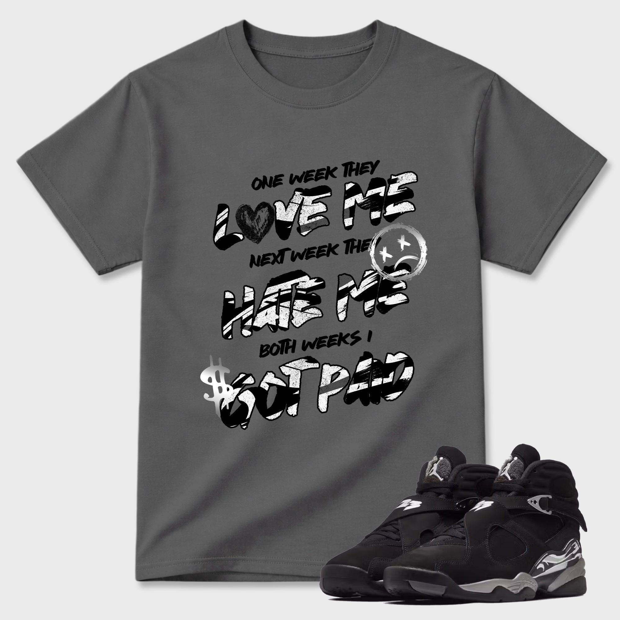 I Got Paid Graphic T-Shirt featuring original streetwear artwork designed to match the Air Jordan 8 Chrome. Cool Grey 1 Graphic T-Shirt.