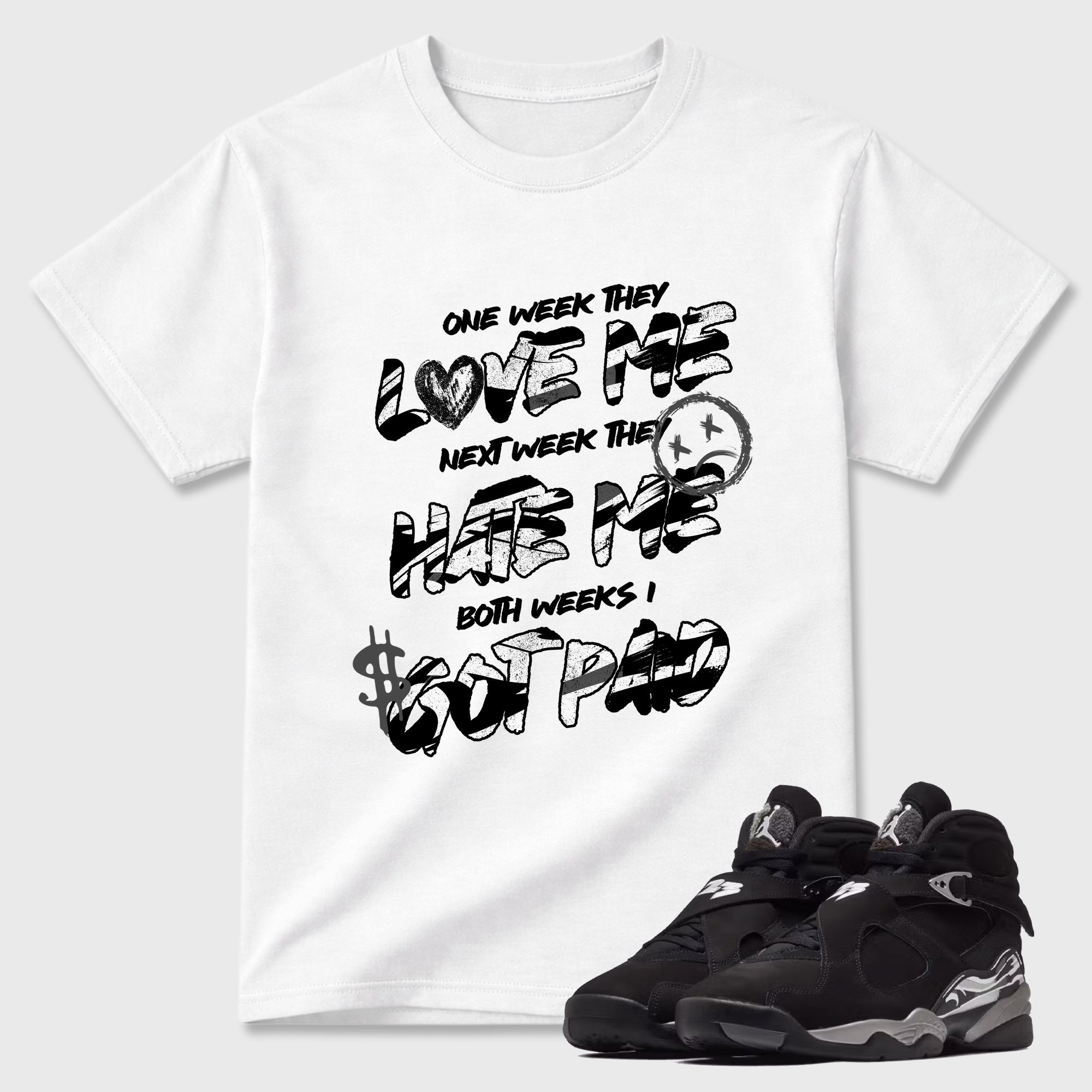 I Got Paid Graphic T-Shirt featuring original streetwear artwork designed to match the Air Jordan 8 Chrome. White 1 Graphic T-Shirt.