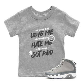 9s Cool Grey shirts to match jordans I Got Paid sneaker match tees Air Jordan 9 Retro Cool Grey match shoes to clothes SNRT Sneaker Tees Youth Baby Heather Grey 1 tee