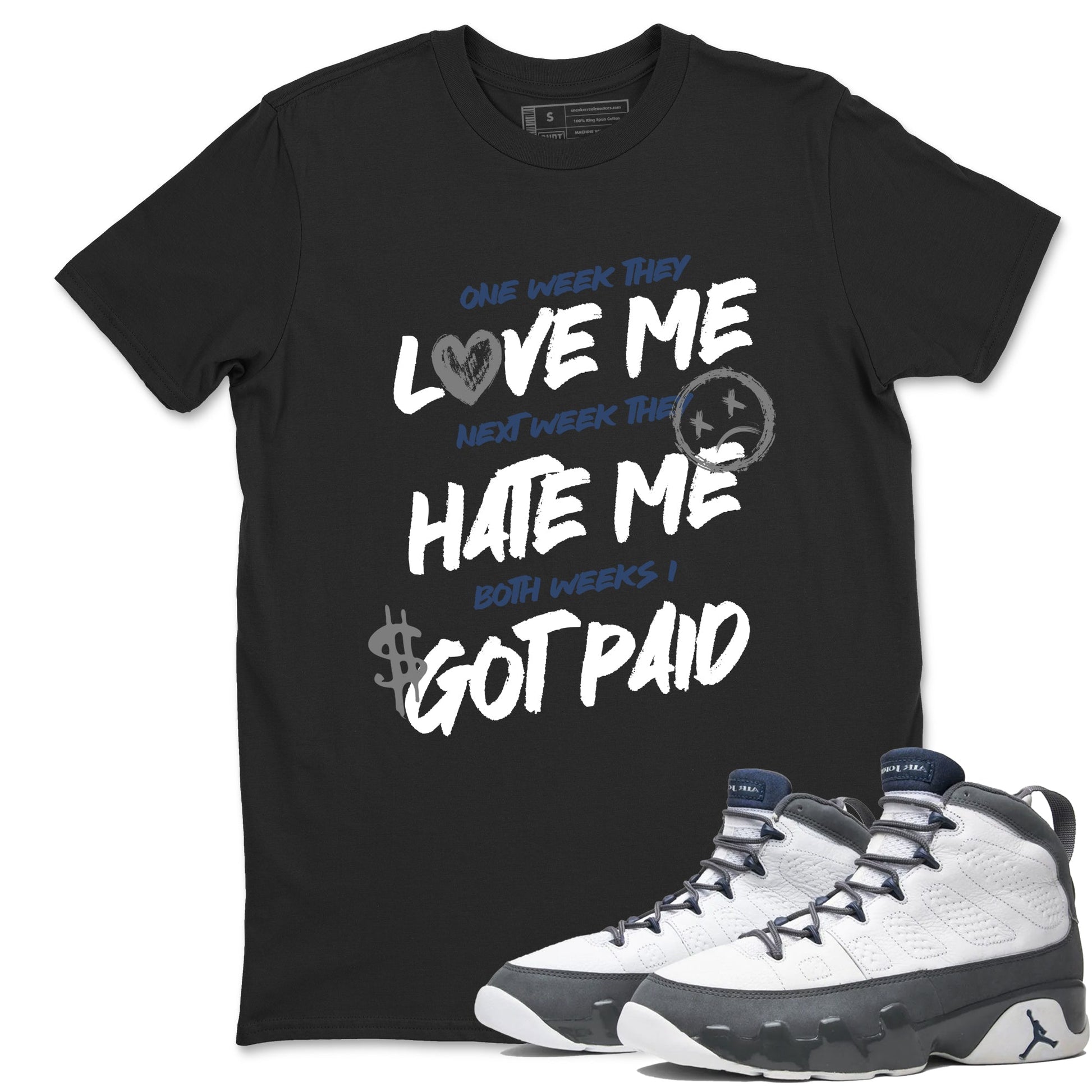 Perfect Valentine's Day Gifts graphic tee  – Sneaker Tees To Match Air Jordan 9 Flint Grey – I Got Paid Tee Black 1