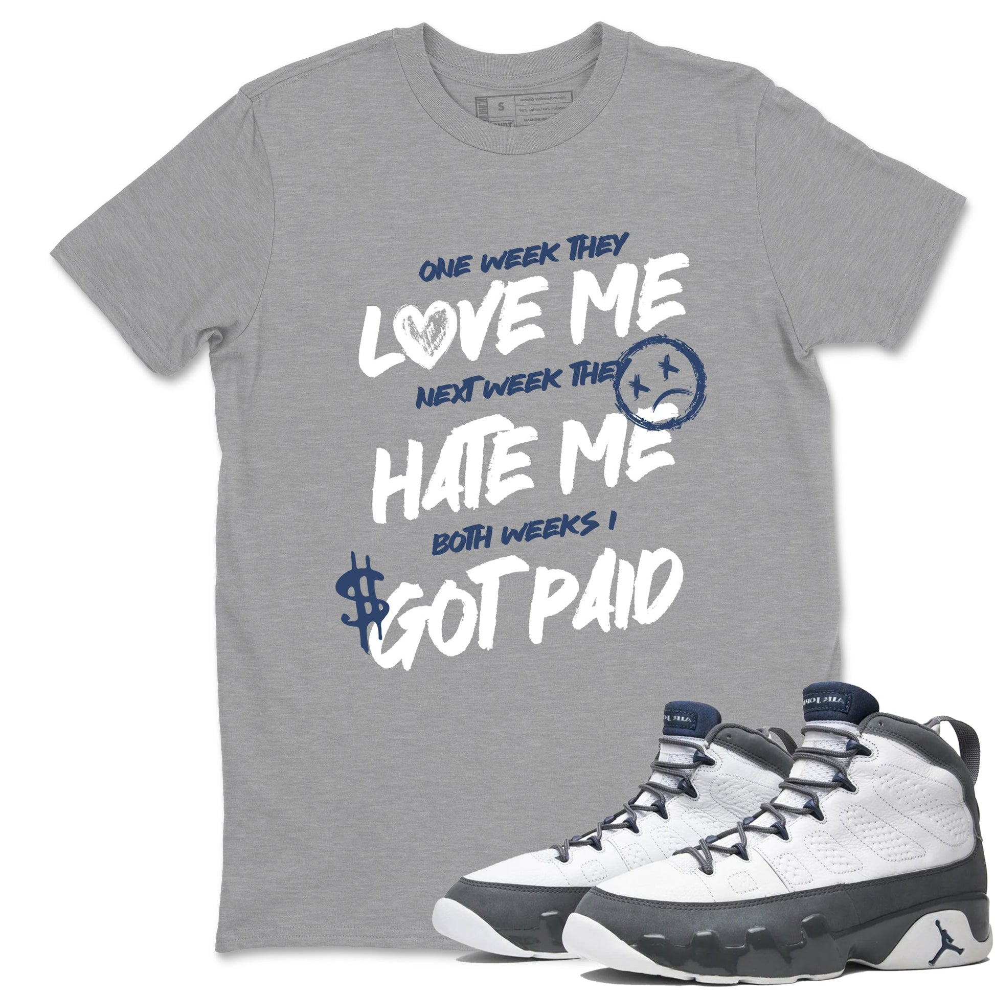 Perfect Valentine's Day Gifts graphic tee  – Sneaker Tees To Match Air Jordan 9 Flint Grey – I Got Paid Tee Heather Grey 1