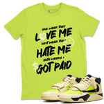 I Got Paid sneaker match t-shirt styled to complete your fit with the Jordan Jumpman Jack Travis Scott Bright Cactus sneakers, shown in Safety Green 1.