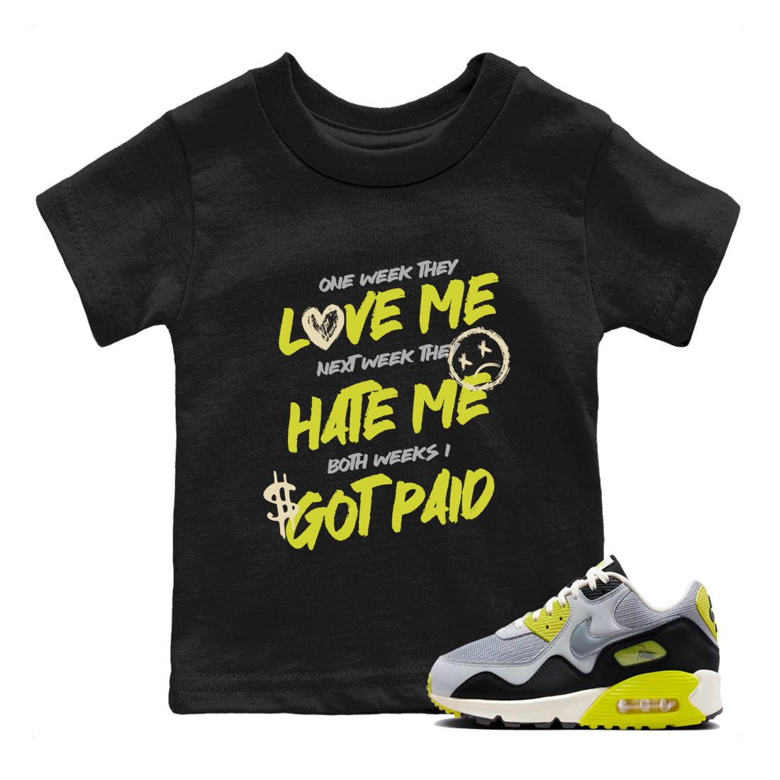 I Got Paid baby and kids t-shirt crafted for little sneakerheads to shine with the Air Max 90 Cyber sneakers, displayed in Black 1.