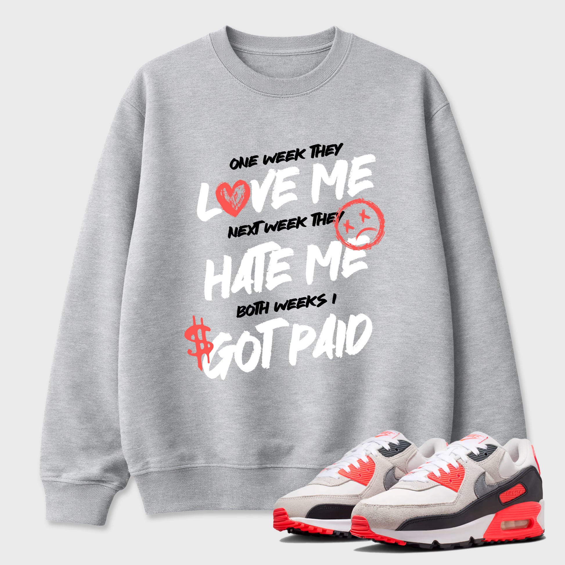Sneaker match tees – Sneaker Tees To Match Air Max 90 Infrared Shoes – I Got Paid Tee Heather Grey 1
