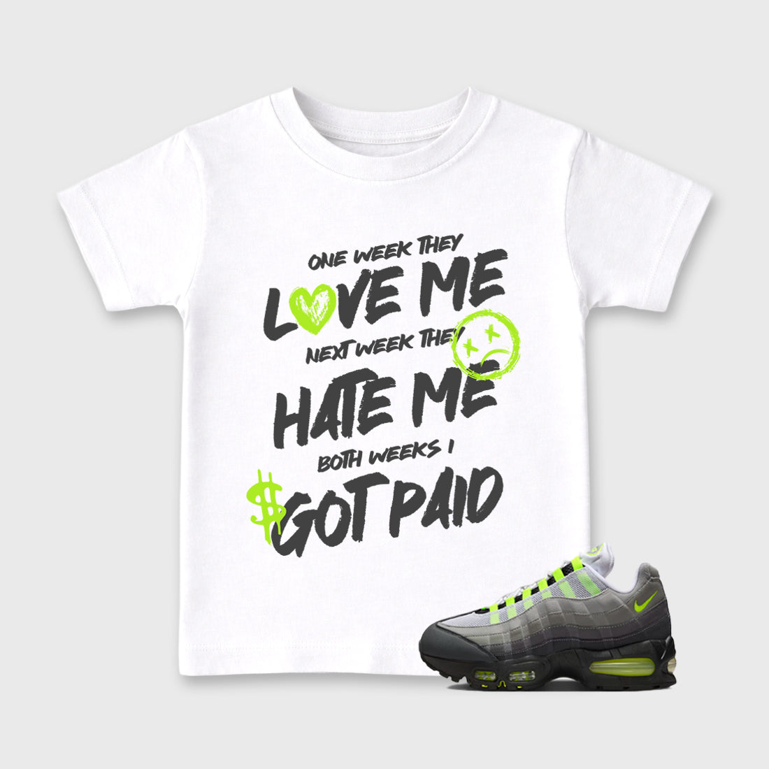 Sneakerfit graphic tee destination – Sneaker Tees To Match Air Max 95 Neon Yellow Sneakers – I Got Paid Kids T-Shirt White 1